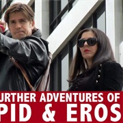 The Further Adventure of Cupid and Eros
