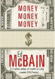 Money Money Money (Ed McBain)
