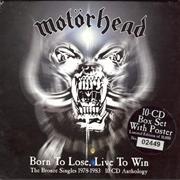 Motorhead - Born to Lose, Live to Win (The Bronze Singles)