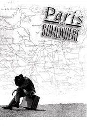 Paris or Somewhere (1994)