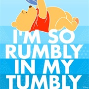 Rumbly in My Tumbly