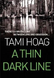 A Thin Dark Line (Tami Hoag)