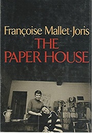 The Paper House (Françoise Mallet-Joris)