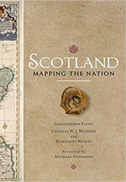 Scotland: Mapping the Nation (Christopher Fleet)