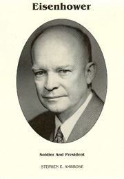 Eisenhower: Soldier and Patriot (Stephen E. Ambrose)