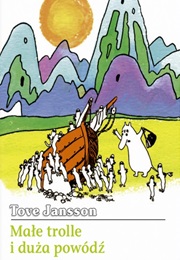 Małe Trolle I Duża Powódź (Tove Jansson)