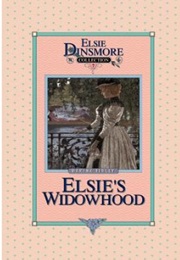 Elsie's Widowhood (Martha Finley)
