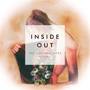Inside Out - The Chainsmokers Feat. Charlee
