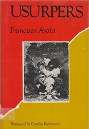 Usurpers (Franscisco Ayala)