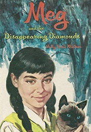 Meg and the Disappearing Diamonds (Holly Walker)