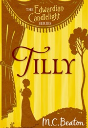 Tilly (M.C.Beaton)