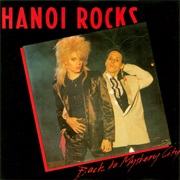 Hanoi Rocks - Back to Mystery City (1983)