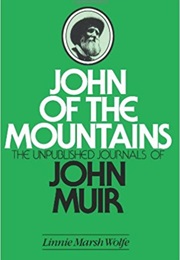 John of the Mountains (John Muir)