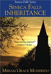 Seneca Falls Inheritance (Miriam Grace Monfredo)