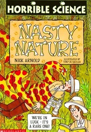 Nasty Nature (Nick Arnold)