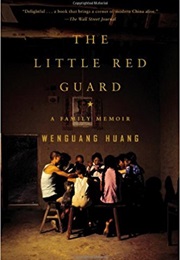 The Little Red Guard (Wenguang Huang)