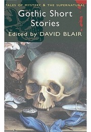 Gothic Ghost Stories (David Blair)