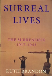 Surreal Lives (Ruth Brandon)
