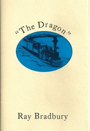 The Dragon (Ray Bradbury)
