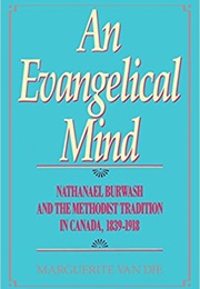 An Evangelical Mind (Marguerite Van Die)