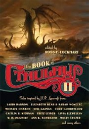 The Book of Cthulhu 2 (Ross E. Lockhart)