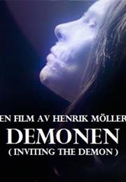 Demonen: Inviting the Demon