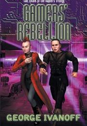 Gamers' Rebellion (George Ivanoff)
