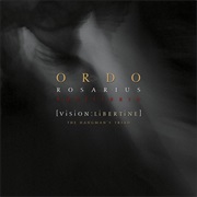Ordo Rosarius Equilibrio [Vision:Libertine] - The Hangman's Triad