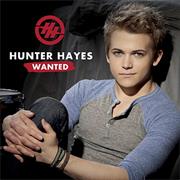 "Wanted" Hunter Hayes