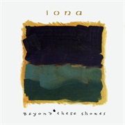 Iona - Beyond These Shores