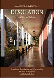 Desolation (Gabriela Mistral)