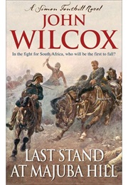 Last Stand at Majuba Hill (John Wilcox)