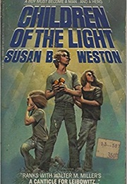 Children of the Light (Susan B. Weston)