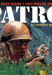 Patrol: An American Soldier in Vietnam (Walter Dean Myers)
