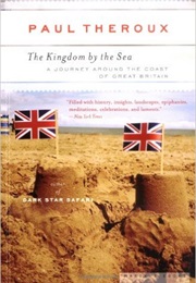 The Kingdom by the Sea (Paul Theroux)