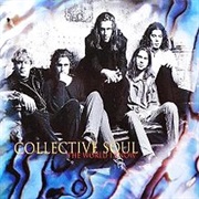 The World I Know - Collective Soul