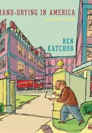 Hand-Drying in America: And Other Stories