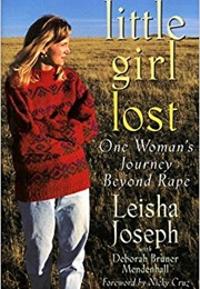Little Girl Lost (Leisha Joseph, Deborah Bruner Mendhall, Nicky Cruz)