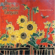 The Be Good Tanyas - Chinatown