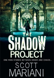 The Shadow Project (Scott Mariani)