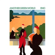 Brian Eno - Another Green World (1975)