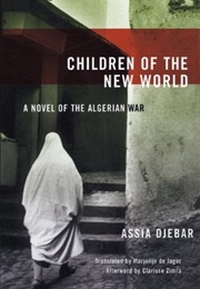 Children of the New World (Assia Djebar)