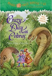 A Crazy Day With Cobras (Mary Pope Osborne)
