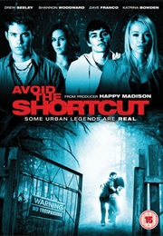 Avoid the Shortcut (2009)