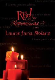 Red Is for Remembrance