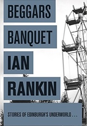 Beggar's Banquet (Ian Rankin)