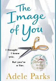 The Image of You (Adele Parks)