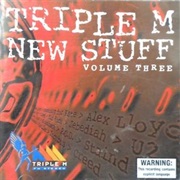 Various - Triple M&#39;s New Stuff Vol 3