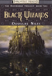 Black Wizards (Douglas Niles)