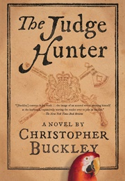 The Judge Hunter (Christopher Buckley)